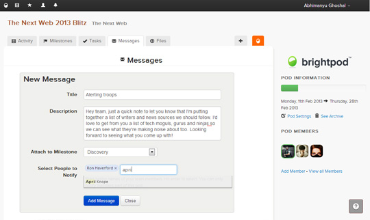 Message team members and loop in clients via email photo Message team members and loop in clients via email Synage Softwares Brightpod, a collaboration app for digital marketers, readies for launch